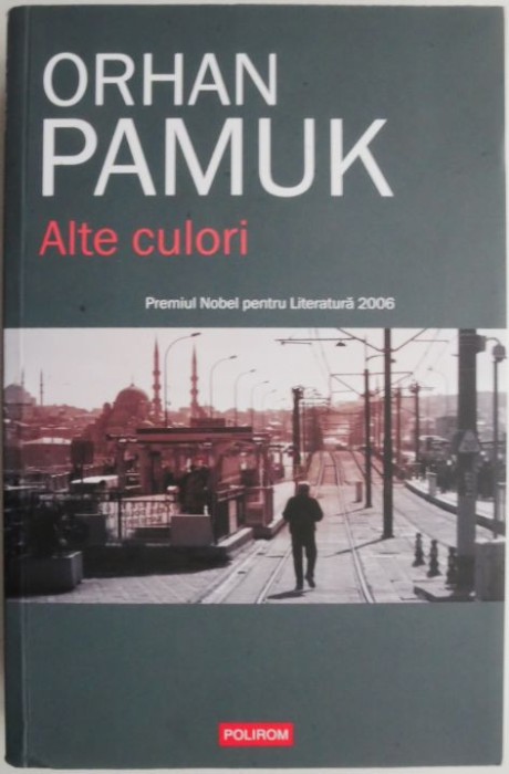 Alte culori &ndash; Othan Pamuk