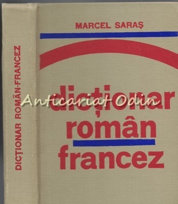 Dictionar Roman-Francez - Marcel Saras foto
