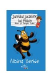 Jurnalul jucăriilor lui Robin. Albina Bertie - Paperback brosat - Angie Lake, Ken Lake - Prestige