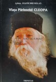 Viata parintelui Cleopa - Ioanichie Balan (W132)