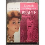 Madge Garland - Eternelle et changeante beaute