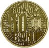 ROMANIA 50 BANI 2015 , UNC din fisic - 10 Ani de la DENOMINARE , necirculata, Alama