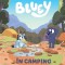 Bluey - In camping