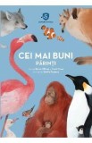 Superanimale. Cei mai buni parinti - Reina Ollivier, Karel Claes