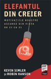 Cumpara ieftin Elefantul din creier. Motivațiile noastre ascunse din viața de zi cu zi - Kevin Simler, Trei