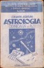 C5848N Astrologia odinioară și azi, Constantin Arginteanu, 1945