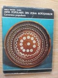Arta populara din zona Botosanilor Ceramica populara A. Paveliuc-Olariu