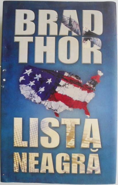 Lista neagra &ndash; Brad Thor