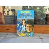 PULBERE DE STELE , ISAAC ASIMOV