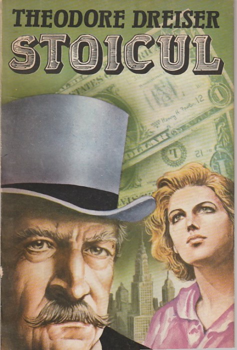 THEODORE DREISER - STOICUL
