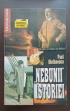 &quot;Nebunii&quot; istoriei. Mari bolnavi, mari conducători de stat - Paul Ștefănescu