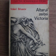 Valeri Briusov - Altarul zeitei Victoria