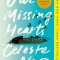 Our Missing Hearts: Reese&#039;s Book Club (a Novel)