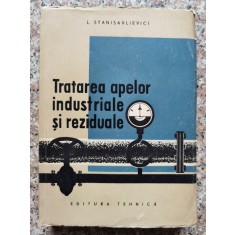 Tratarea Apelor Industriale Si Reziduale - L.stanisavlievici , A273
