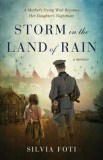Storm in the Land of Rain: A Mother&#039;s Dying Wish Becomes Her Daughter&#039;s Nightmare