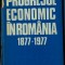 Progresul economic în România : 1877-1977