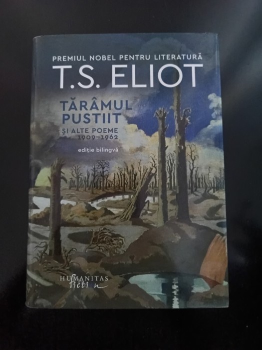 T.S. Eliot - Tăr&acirc;mul pustiit și alte poeme 1909‒1962, 2022