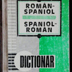 DICTIONAR ROMAN SPANIOL-SPANIOL ROMAN -MICAELA GHITESCU