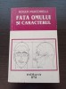 Roger Mucchielli - Fata omului si caracterul