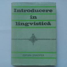 INTRODUCERE IN LINGVISTICA. EDITIA A III-A REVIZUITA SI ADAUGITA , TIRAJ MIC