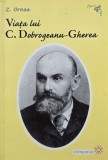 Viata lui C. Doborgeanu-Gherea - Z. Ornea, carte