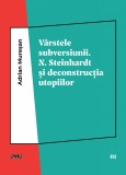 Varstele subversiunii | Adrian Muresan, 2021, OMG Publishing House