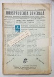 JURISPRUDENTA GENERALA , PUBLICATIUNE SAPTAMANALA DE JURISPRUDENTA REZUMATA ROMANA SI STREINA , NR. 5 , 1941