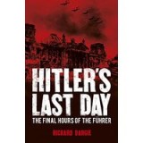 Hitler&#039;s Last Day
