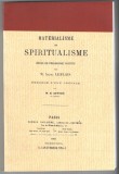 Materialisme et Spiritualisme - Etude de philosophie positive - A. Leblais