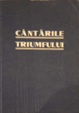 CANTARILE TRIUMFULUI-JEAN I. STANESCHI