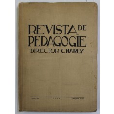 REVISTA DE PEDAGOGIE , ANUL XII , CAIETELE III - IV , 1942