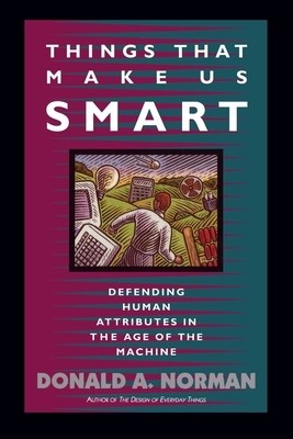 Things That Make Us Smart: Defending Human Attributes in the Age of the Machine foto