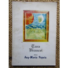 TARA VRANCEI. ALBUM DE ISTORIE SI ARTA-ANY MARIE POPOIU