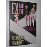 Ex &amp; the City