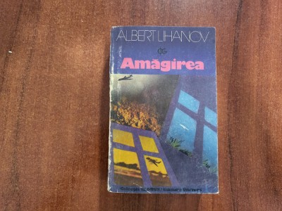 Amagirea de Albert Lihanov foto