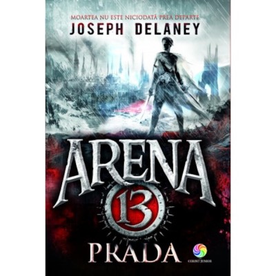 Joseph Delaney - Arena 13. Prada foto