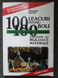 100 LEACURI PENTRU BOLI - Grady