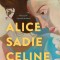 Alice Sadie Celine