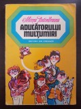 ADUCATORULUI MULTUMIRI - Mircea Sintimbreanu