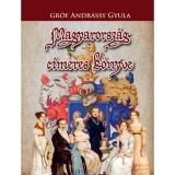Magyarorsz&aacute;g c&iacute;meres k&ouml;nyve - Gr&oacute;f Andr&aacute;ssy Gyula