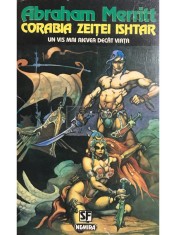 Abraham Merritt - Corabia zeitei Ishtar (Editia: 1995) foto