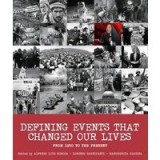 Defining Events That Changed Our Lives