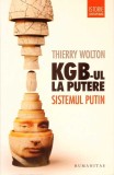 KGB-UL LA PUTERE. SISTEMUL PUTIN-THIERRY WOLTON-275116