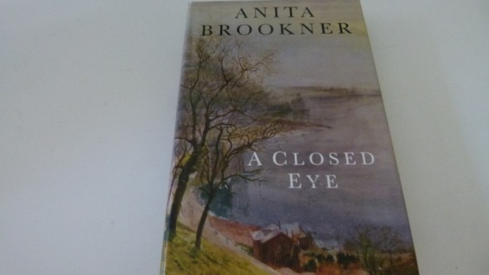 A closed eye - Anita Brookner
