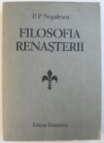 FILOSOFIA RENASTERII de P.P. NEGULESCU 1986