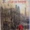 CLAR DE FEMEIE - ROMAN de ROMAIN GARY , 2017