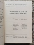 Investigation On Rates And Mechanisms Of Reaction - S.i. Friess , A346