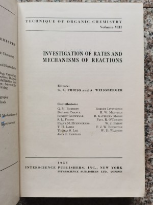 Investigation On Rates And Mechanisms Of Reaction - S.i. Friess , A346 foto