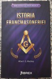 Istoria francmasoneriei - Albert G. Mackey