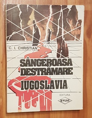 Sangeroasa destramare de C. I. Christian foto